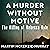 A Murder Without Motive: Th...