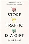 Store Traffic Is ...