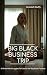 Big Black Business Trip: A White Wife Struggles To Control Her Big Black Fantasy (Her Big Black Business Trip Book 1)