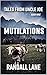 Mutilations (Tales From Unc...