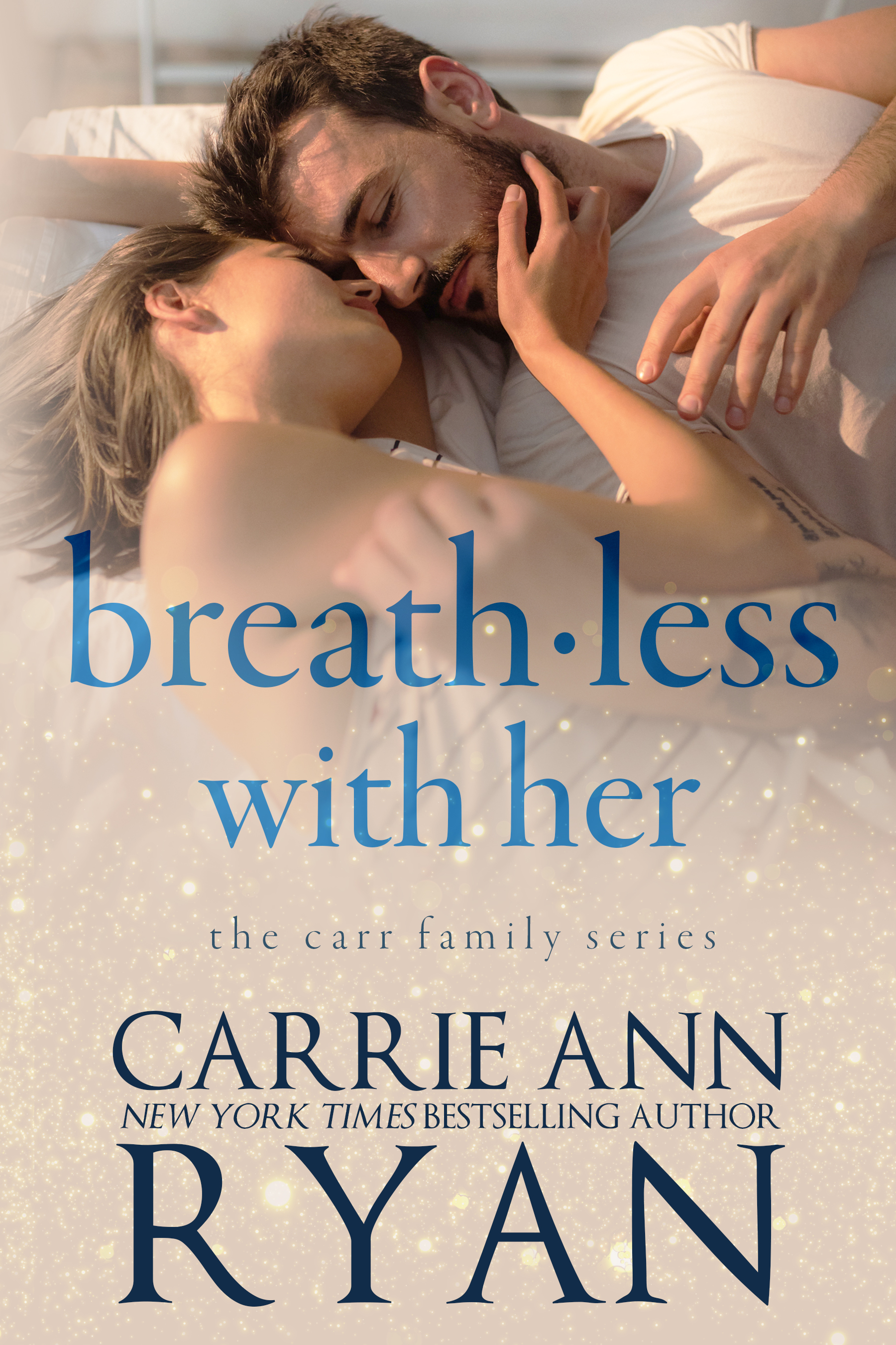 Breathless With Her (The Carr Family , #1)