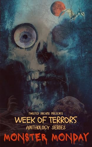 Monster Monday (Kindle Edition)