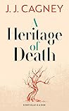 A Heritage of Death (Reverend Cici Gurule Mysteries, #3)