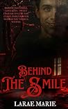 Behind The Smile