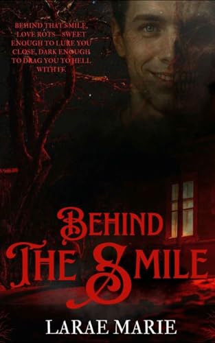 Behind The Smile (Kindle Edition)