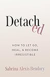Detached: How To ...