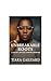 Unbreakable Roots by Tiara Coleman