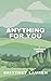 Anything for You (Anything ...