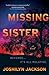 Missing Sister