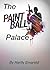 The Paintball Palace: Quant...
