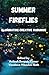 Summer Fireflies by Avitesh Deepak Kumar