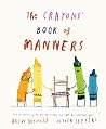 The Crayons' Book of Manners (The Crayons Celebrate)