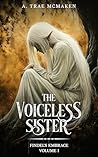 The Voiceless Sister