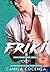 FRIKI (PRIMER AMOR nº 1) (Spanish Edition)