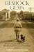 Hemlock Gems: Memories of Jack C. Evans: His Boyhood Days In Hemlock