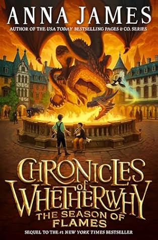 The Season of Flames (Chronicles of Whetherwhy #2)
