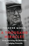 A Thousand Miracles by Theodor Meron