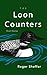 The Loon Counters: Short St...