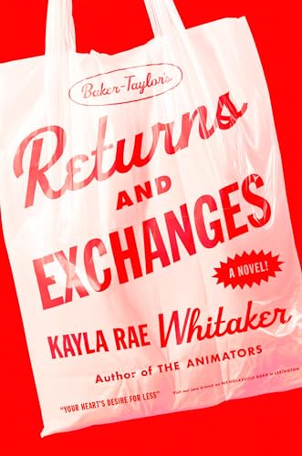 Returns and Exchanges: A Novel (Hardcover)