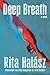 Deep Breath: A Novel