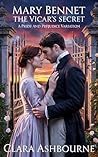 Mary Bennet: The Vicar’s Secret: A Pride and Prejudice Variation (The Untold Romances of Pride & Prejudice Book 3)
