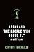 Abeni and the People Who Co...