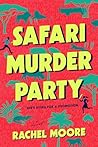 Safari Murder Party