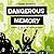 Dangerous Memory: Coming of Age in the Decade of Greed