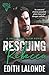 Rescuing Rebecca: A Second Chance Romantic Suspense