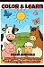 Color & Learn!: Farm Animals