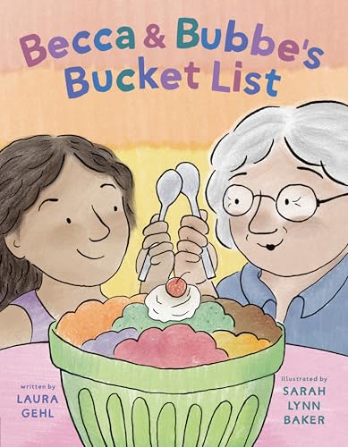Becca & Bubbe's Bucket List (Hardcover)