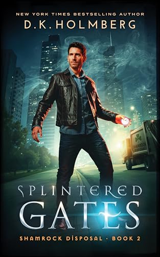 Splintered Gates (Shamrock Disposal Book 2)