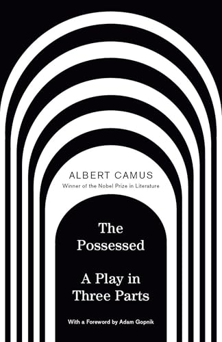 The Possessed: A Play in Three Parts (Paperback)