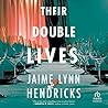 Their Double Lives