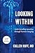 Looking Within: Understanding Ourselves through Human Imaging