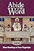 Abide in My Word 2026: Mass Readings at Your Fingertips