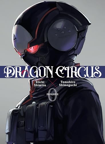 DRAGON CIRCUS 0 (Paperback)