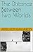The Distance Between Two Wo...