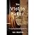 The Violin Maker