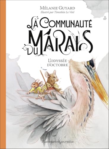 L'Odyssée d'octobre (La Communauté du Marais #1)