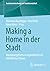 Making a Home in der Stadt by Christian Reutlinger