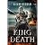 King Death: 'A tragic tale of injustice and spirited popular uprising against tyranny' SIMON SCARROW
