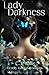 Lady Darkness - A Deadly Garden Coalition Novella