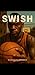 Swish by Nashaun Boomer