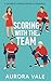 Scoring with the Team  by Aurora Vale