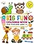 Big Fun Coloring Book for T...