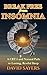 Break Free From Insomnia by David Sayers