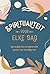 Spiritualiteit voor elke dag by Vicky Edwards