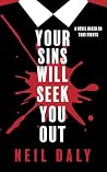 Your Sins Will Seek You Out Your Sins Will Seek You Out