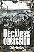 Reckless Obsession